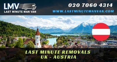 About Last Minute International Removals Service from Austria to UK