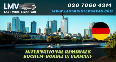 About Last Minute International Removals Service from Bochum-Hordel, Germany to UK