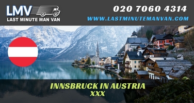 About Last Minute International Removals Service from Innsbruck, Austria to UK