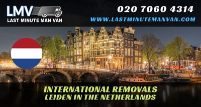 About Last Minute International Removals Service from Leiden, The Netherlands to UK