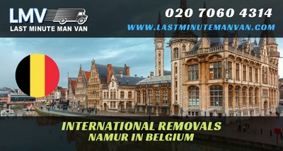 About Last Minute International Removals Service from Namur, Belgium to UK