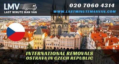 About Last Minute International Removals Service from Ostrava, Czech Republic to UK