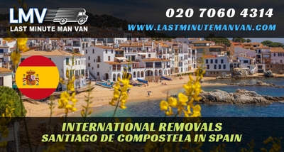 About Last Minute International Removals Service from Santiago de Compostela, Spain to UK