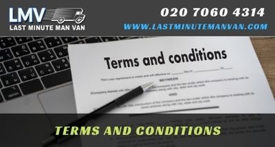 Last Minute Man Van Terms & Conditions